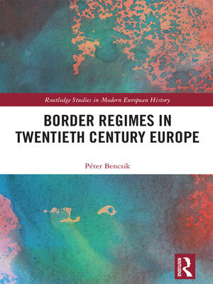 cover image of Border Regimes in Twentieth Century Europe